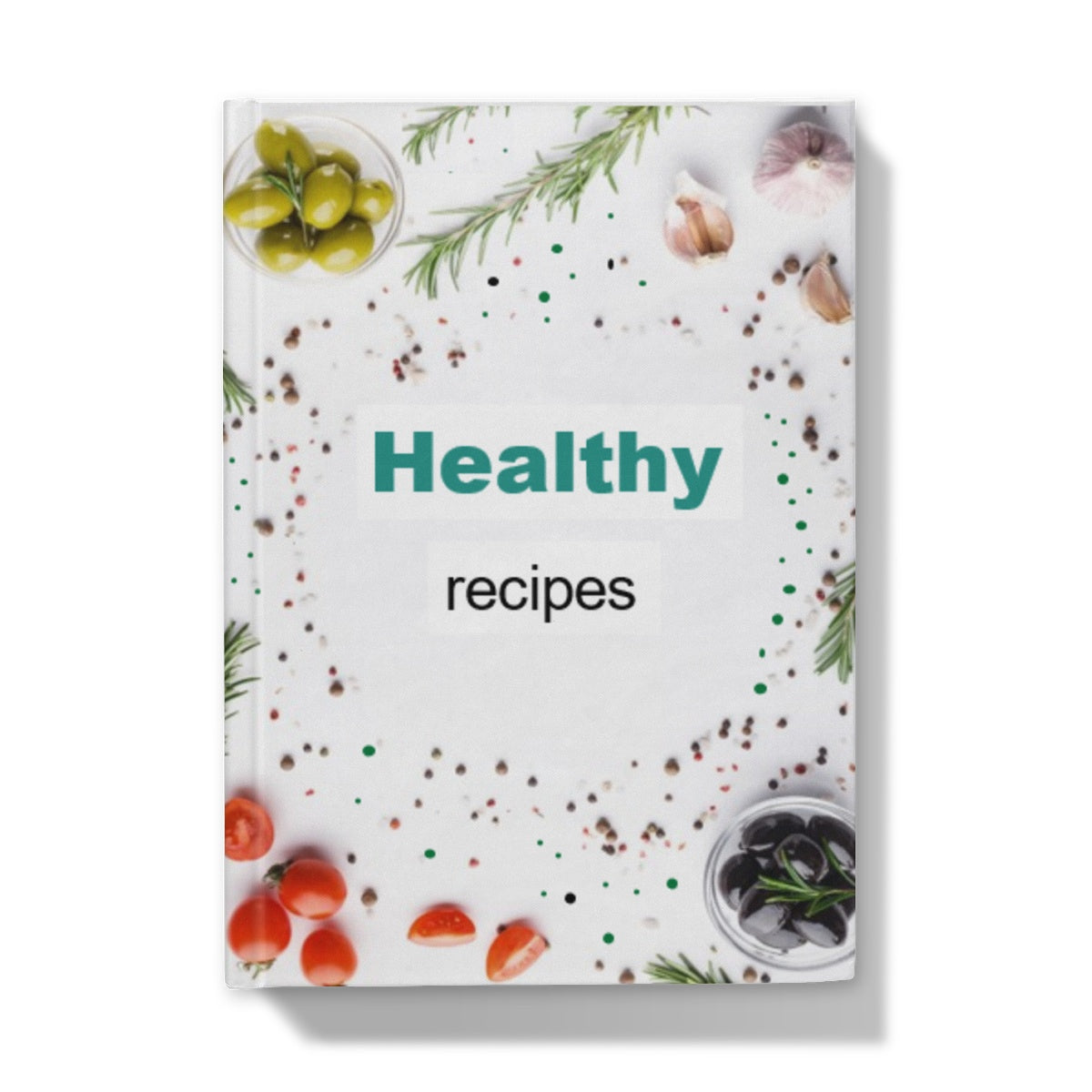 Healthy Recipes Hardback Journal / Notebook